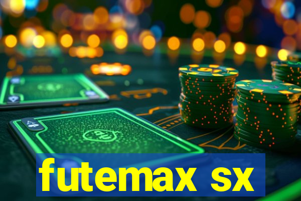 futemax sx